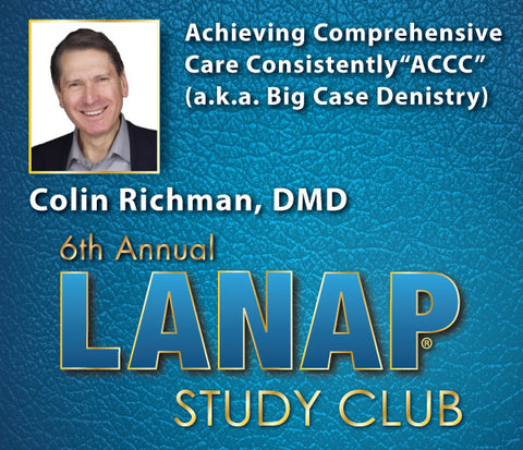 Colin Richman DMD, BDS - LANAP Study Club Presentation